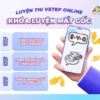 image Khoá luyện mất gốc VSTEP