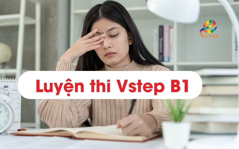 Luyện thi B1 vstep là học những gì?